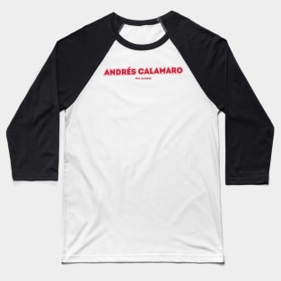 Andrés Calamaro Baseball T-Shirt